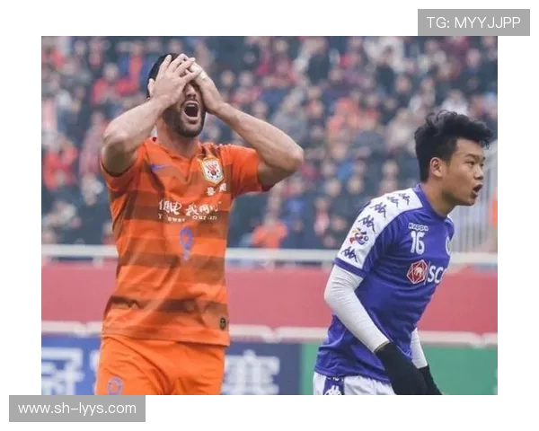 山东鲁能对阵河内FC直播全程回顾与精彩瞬间分析 山东鲁能对阵河内FC直播全程回顾与精彩瞬间分析